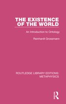 Routledge Library Editions: Metaphysics-The Existence of the World