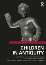 Rewriting Antiquity- Children in Antiquity
