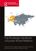 Routledge International Handbooks-The Routledge Handbook of Europe-Korea Relations