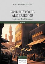 Une histoire algérienne