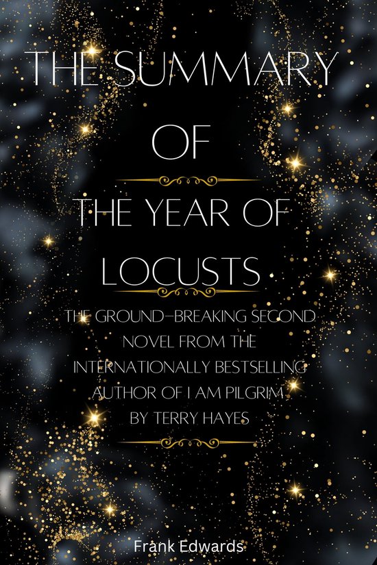 Summary 001 THE SUMMARY OF The Year of the Locust (ebook), Frank Edwards bol