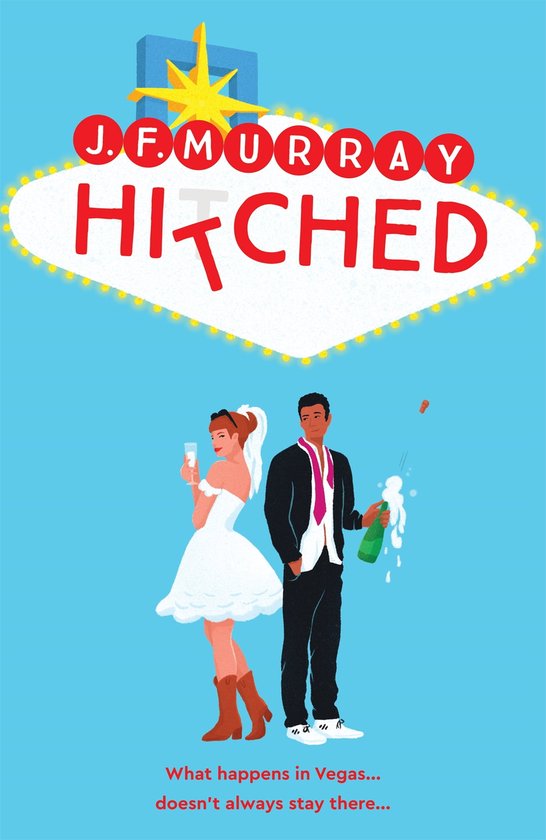 Hitched (ebook), J.F. Murray 9781529098754 Boeken bol