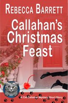 Cat Callahan Mysteries - Callahan's Christmas Feast