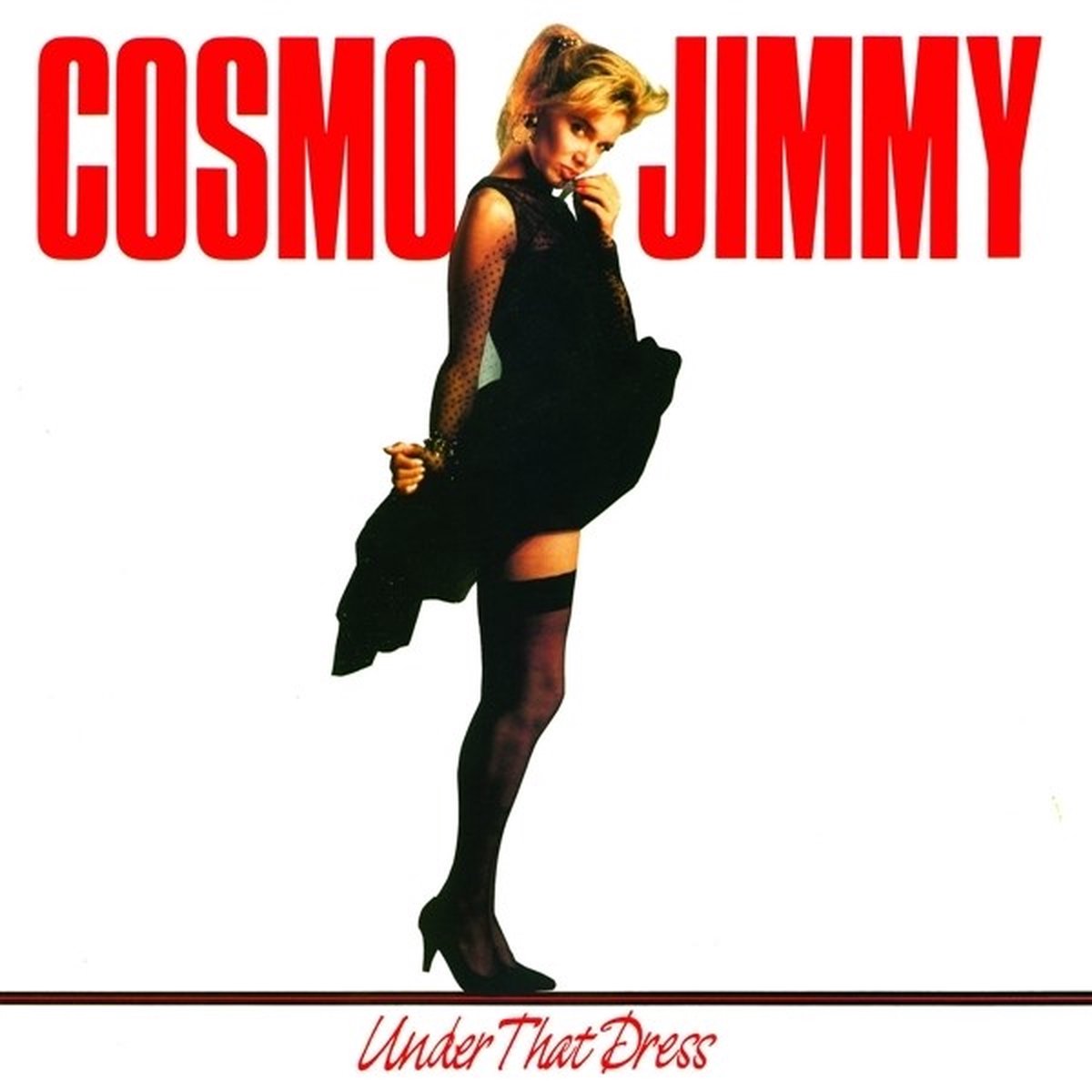 Cosmo Jimmy - Under That Dress (LP)