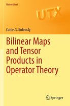 Universitext - Bilinear Maps and Tensor Products in Operator Theory