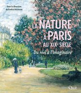 Beaux livres - La nature à Paris au XIXe siècle