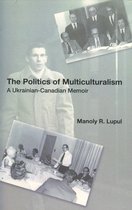 The Politics Of Multiculturalism