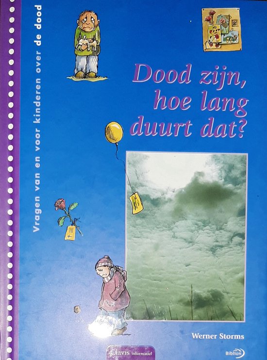 Dood Zijn Hoe Lang Duurt Dat, Werner Storms | 9789059540194 | Boeken | bol