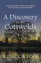 Cotswold Mysteries 21 - A Discovery in the Cotswolds