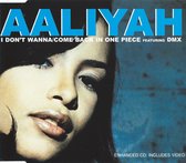 Aaliyah Featuring DMX – I Don't Wanna / Come Back In One Piece (4 Track CDSingle