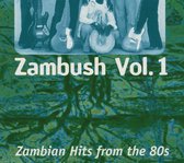 Various Artists - Zambush Volume 1: Zambian Hits 80's (CD)