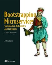 Bootstrapping Microservices with Docker, Kubernetes, and Terraform