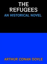 Arthur Conan Doyle Collection 21 - The Refugees