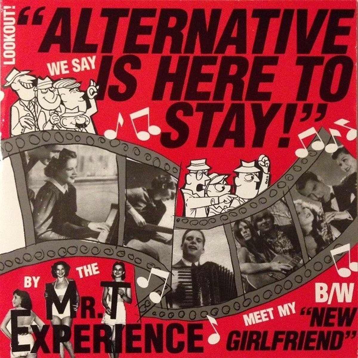 Mr. T Experience - Alternative Is Here To Stay! (7" Single)