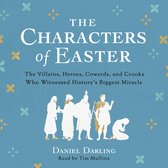Characters of Easter, The