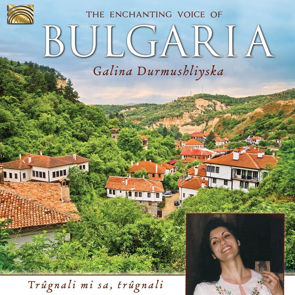 Galina Krasteva Durmuchliyska - The Enchanting Voice Of Bulgaria (CD)