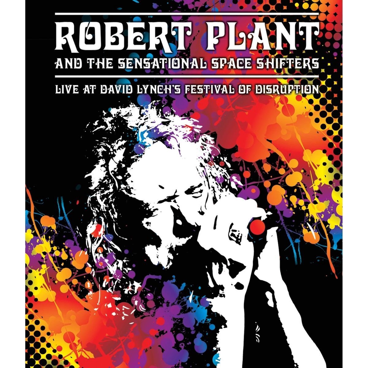 Robert Plant And The Sensational Space - Rainbow (Live At David Lynch's Festival Of Disruption) (DVD)