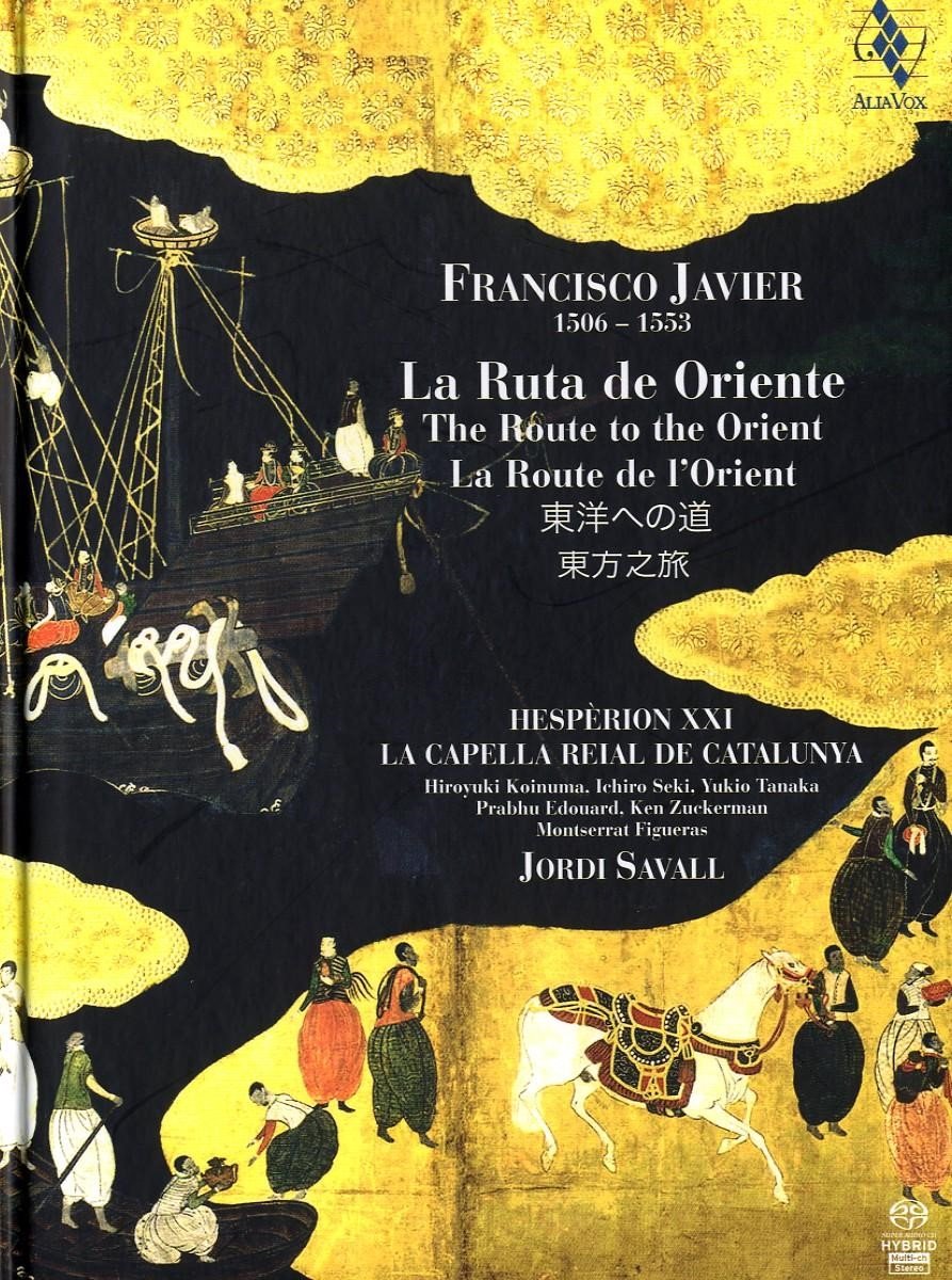 Capella Reial Hesperion XXI - La Ruta De Oriente (SACD)