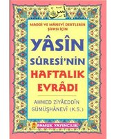 Yasin Suresinin Haftalık Evradı (Dua 89)