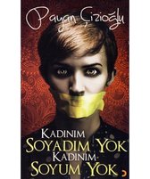 Kadinim Soyadim Yok Kadinim Soyum Yok