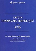 Yaygın Hesaplama Teknolojisi ve RFID