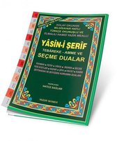 Yasin i Şerif Tebareke   Amme ve Seçme Dualar