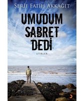 Umudum Sabret Dedi