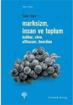 Marksizm,İnsan ve Toplum