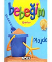 Bebeğim Öğreniyor   Plajda