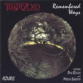 Trapezoid - Remembered Ways (CD)
