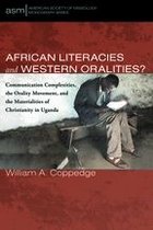 American Society of Missiology Monograph Series 54 - African Literacies and Western Oralities?