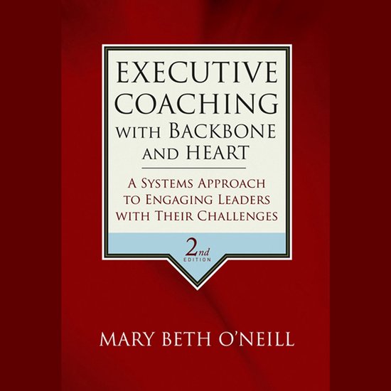 Executive Coaching with Backbone and Heart - cover