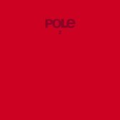 Pole - Pole2 (4 LP)