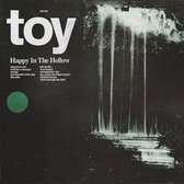 Toy - Happy In The Hollow (LP) (Coloured Vinyl)