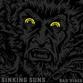 Sinking Suns - Bad Vibes (LP)