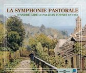 Jean (Enreg. 1956) Topart - Andre Gide: La Symphonie Pastorale (2 CD)