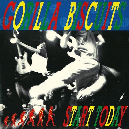 LP-hoes met de tekst 'GORILLA BISCUITS START TODAY'. In het midden springen bandleden op het podium. Links een evolutie van mensen.