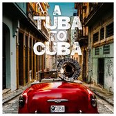 Preservation Hall Jazz Band - A Tuba To Cuba (LP)