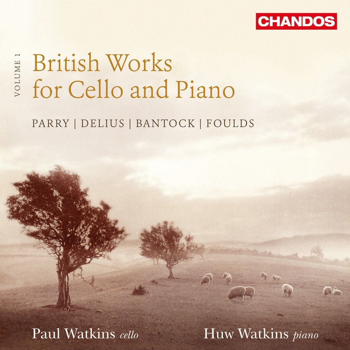 Paul Watkins & Huw Watkins - British Works For Cello And Piano - Volume 1 (CD)