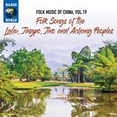 Various Artists - Folk Music Of China Vol. 19: Folk Songs Of The Lah (CD)