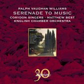 Corydon Singers, English Chamber Orchestra, Matthew Best - Williams: Serenade To Music/Flos Campi (CD)