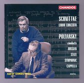 Elena Dof-Fonskaya, Russian State Symphonic Cappella - Schnittke: Choir Concerto (CD)