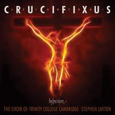 Choir Of Trinity College Cambridge, Stephen Layton - Leighton: Crucifixus & Other Choral (CD)