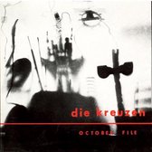 Die Kreuzen - October File (LP)