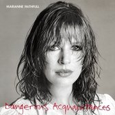 Dangerous Acquaintances (Coloured Vinyl)