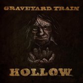 Graveyard Train - Hollow (LP)