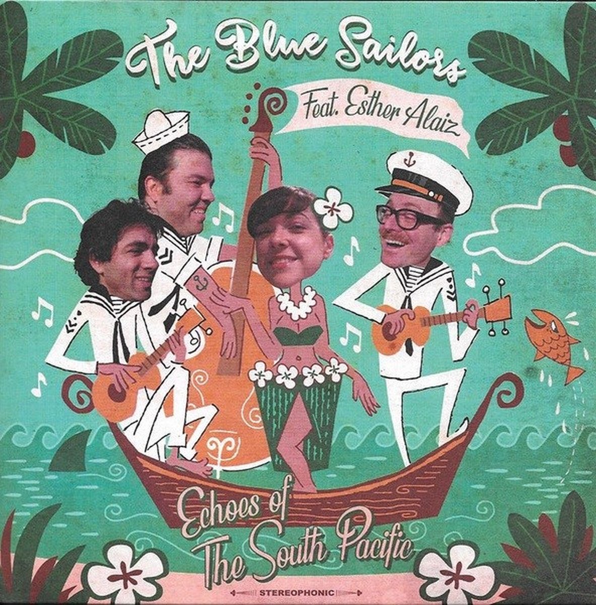 Blue Sailors Feat. Esther Alaiz - Echoes Of The South Pacific (7" Single)