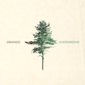Orango - Evergreens (LP)
