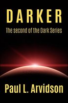 The Dark Trilogy 2 - Darker