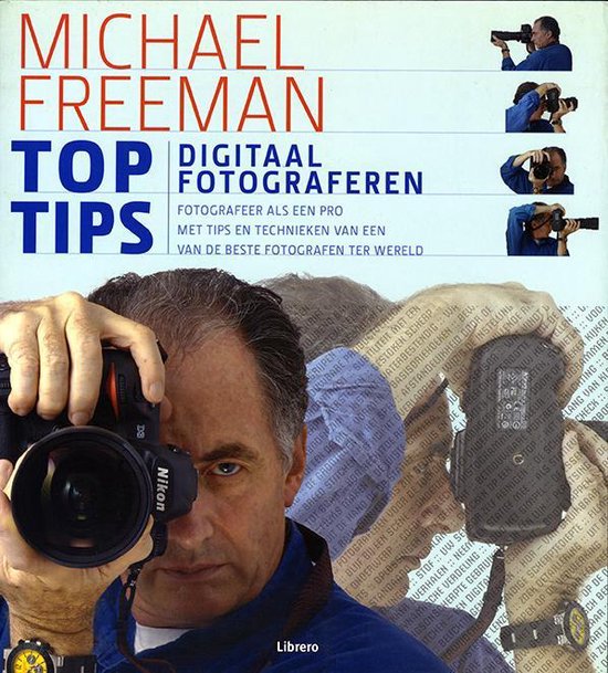Cover van het boek 'Top tips digitaal fotograferen' van Michael Freeman